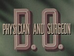 D.O. Physicians and Surgeon by American Osteopathic Association